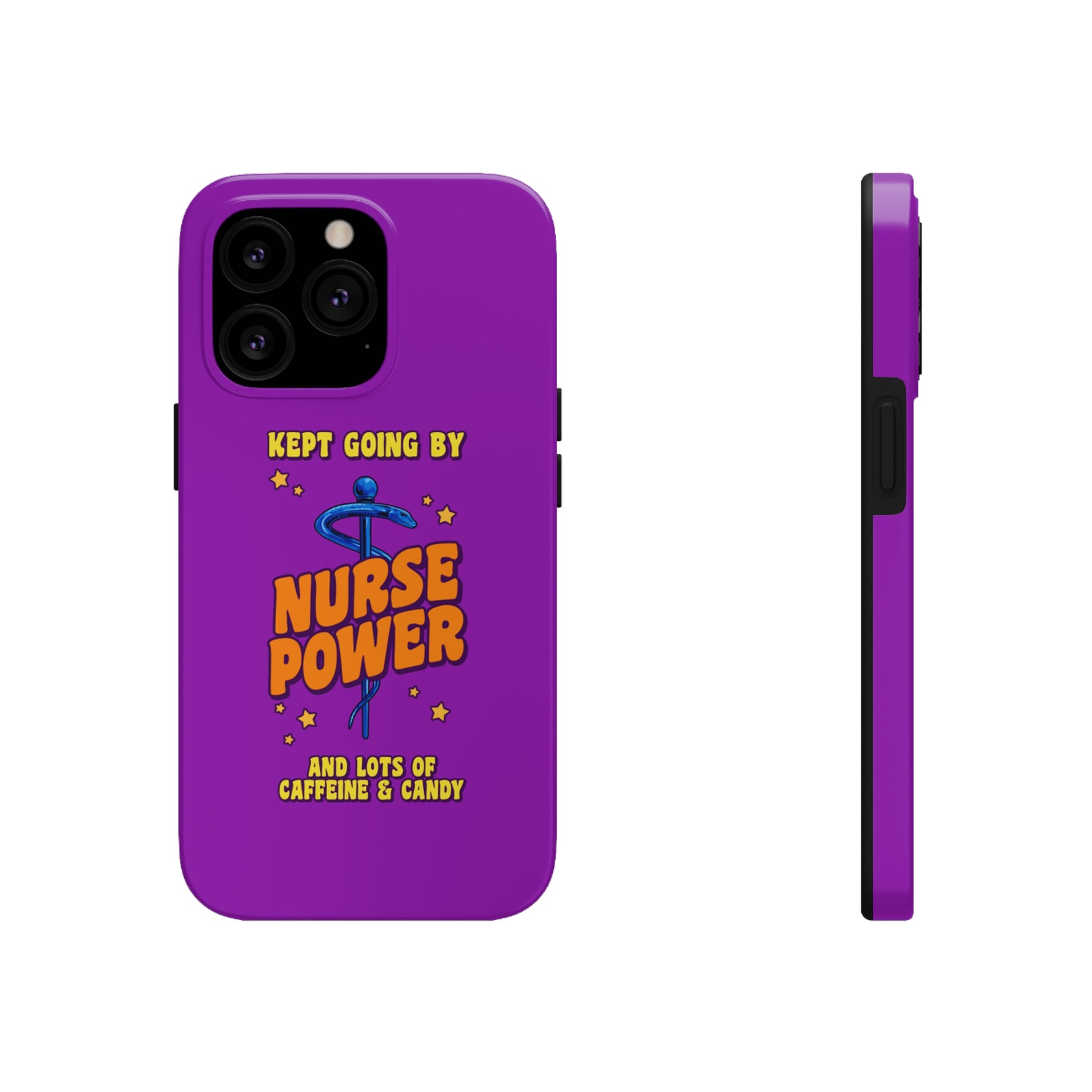 Unique iPhone case with medical symbol with text saying Nurse Power and Kept Going with Caffeine and Candy,