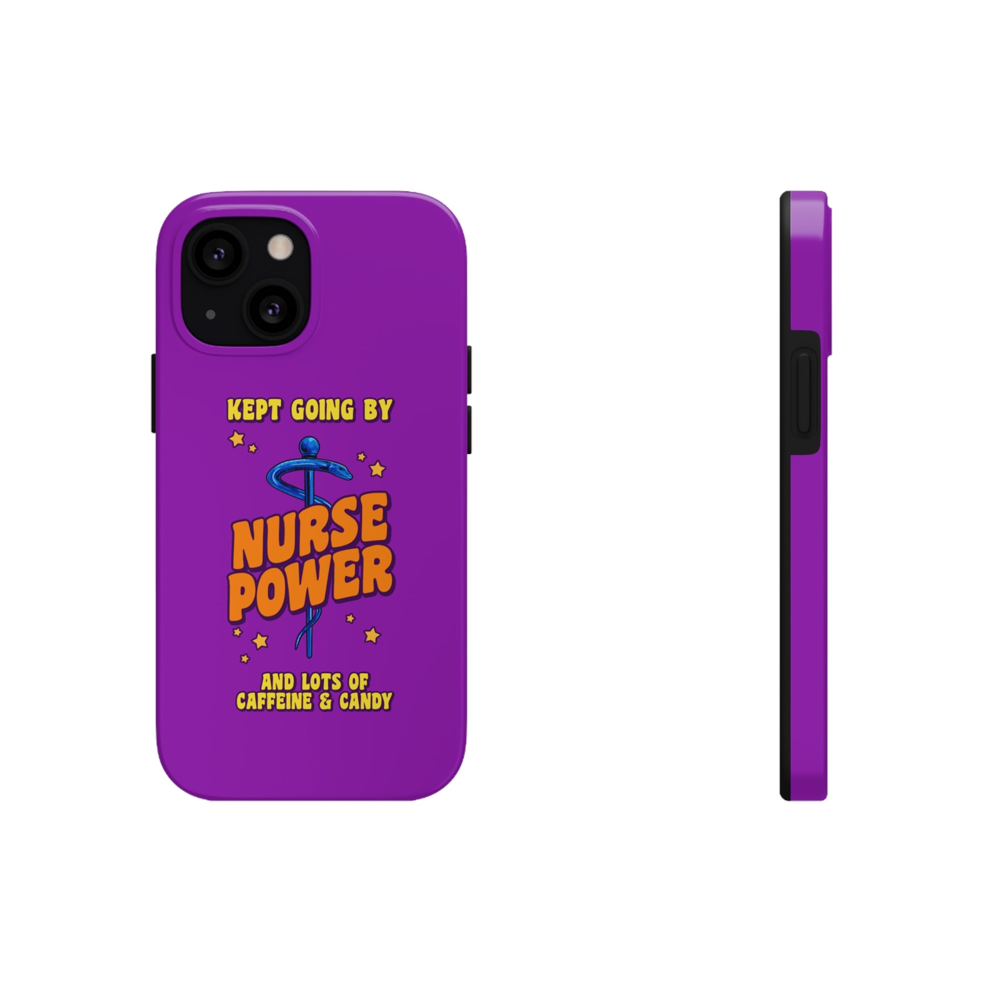 Unique iPhone case with medical symbol with text saying Nurse Power and Kept Going with Caffeine and Candy,