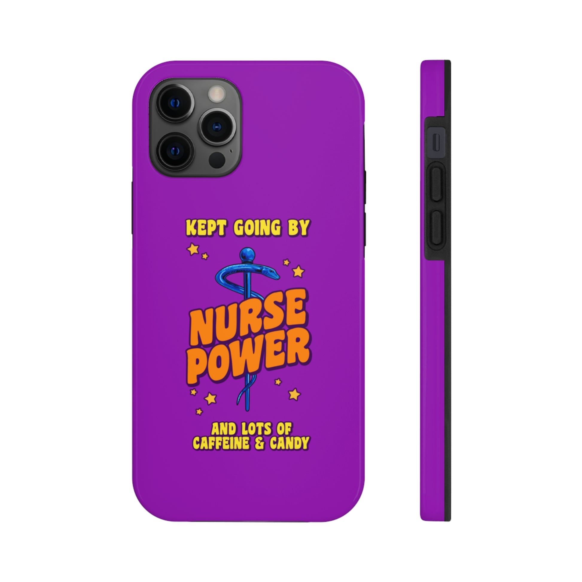 Unique iPhone case with medical symbol with text saying Nurse Power and Kept Going with Caffeine and Candy,